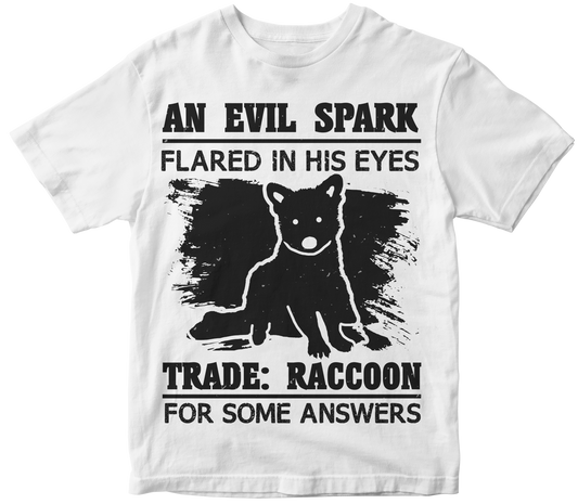 An evil spark flared in his eyes