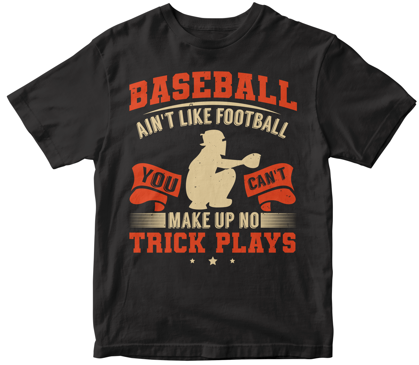 Baseball ain't like football. You can't make up no trick plays