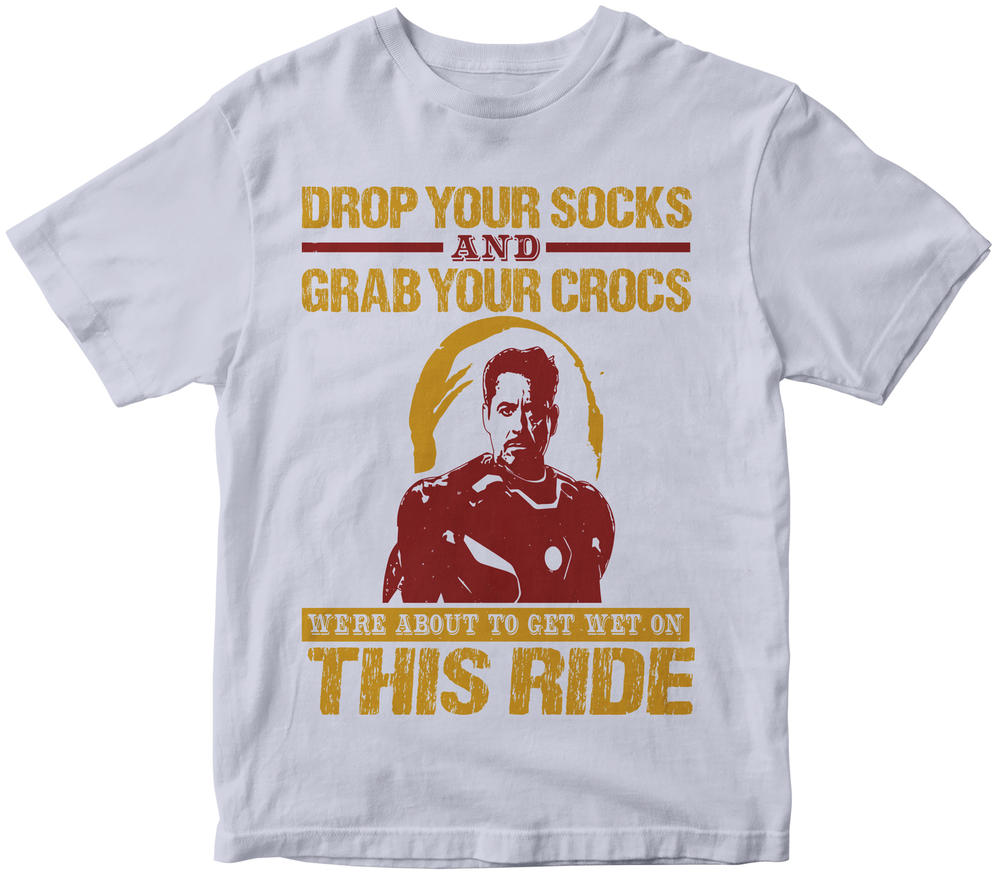 DROP YOUR SOCKS AND GRAB YOUR CROCS