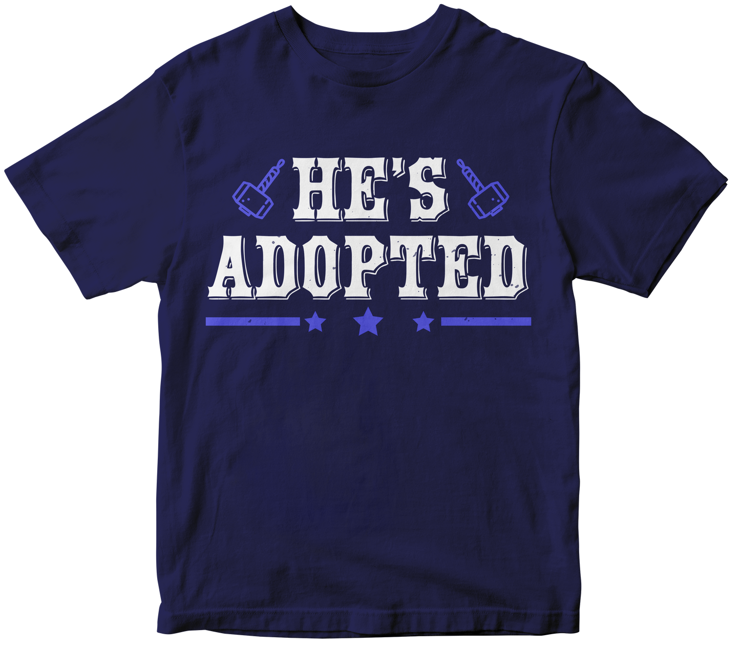 HE'S ADOPTED