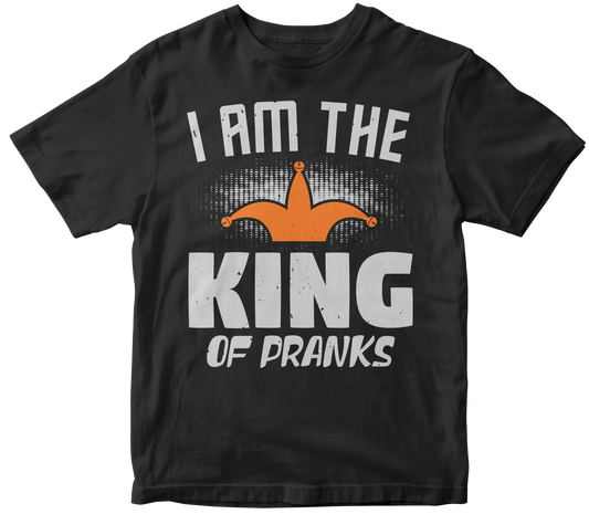 I Am the King of Pranks