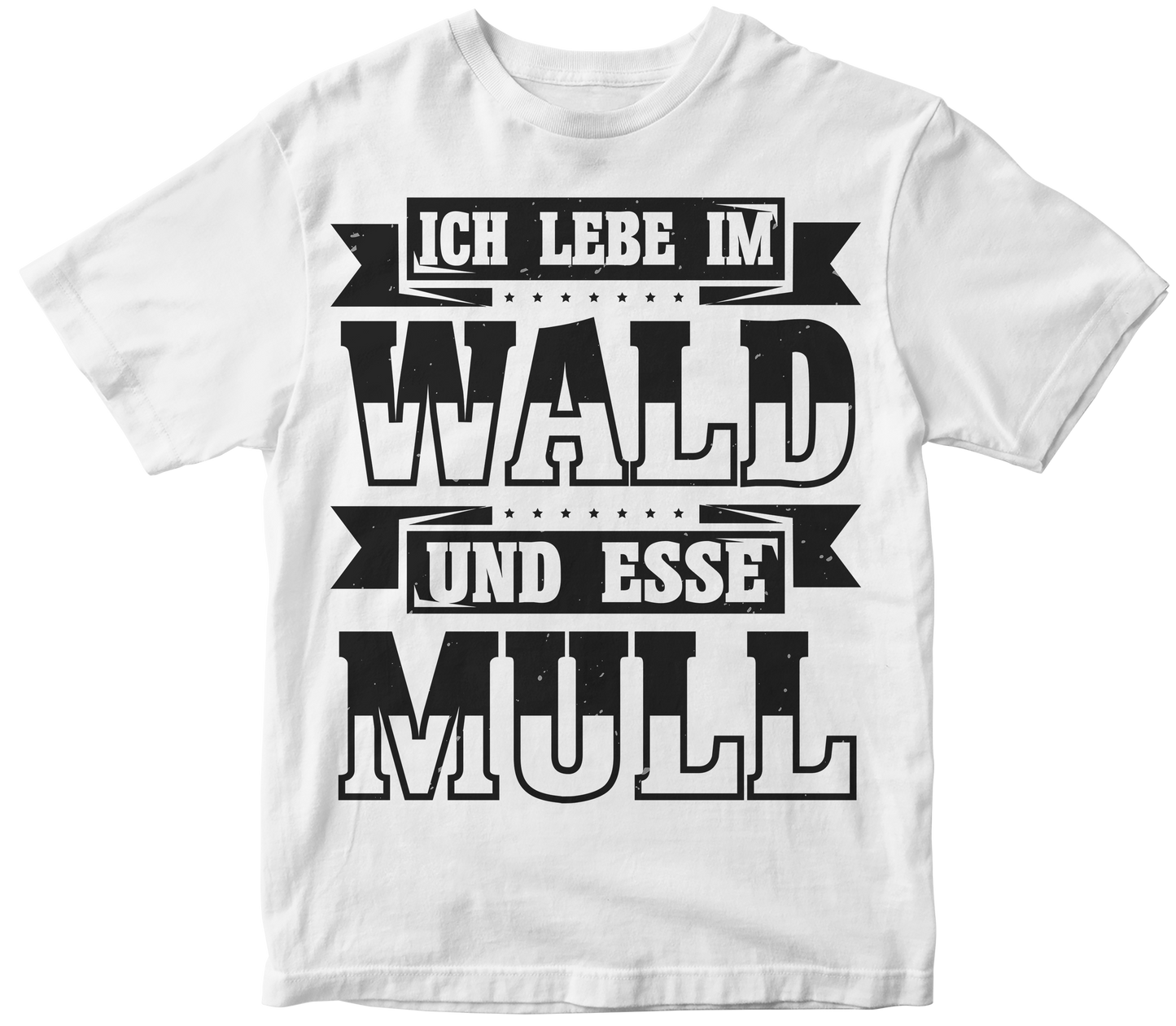 Ich lebe im wald und esse mull
