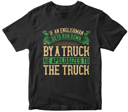 If an Englishman gets run down by