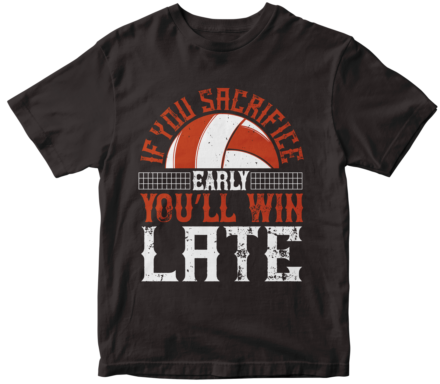 IF YOU SACRIFICE EARLY YOU'LL WIN LATE