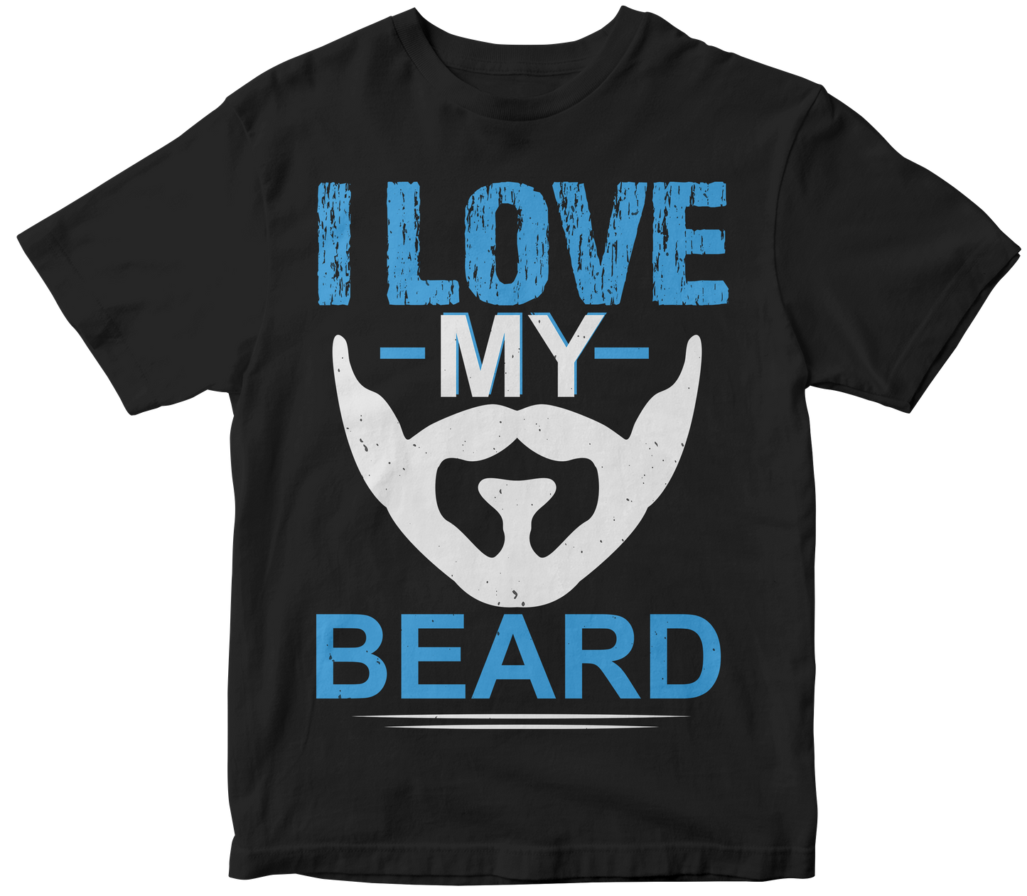 I Love my Beard