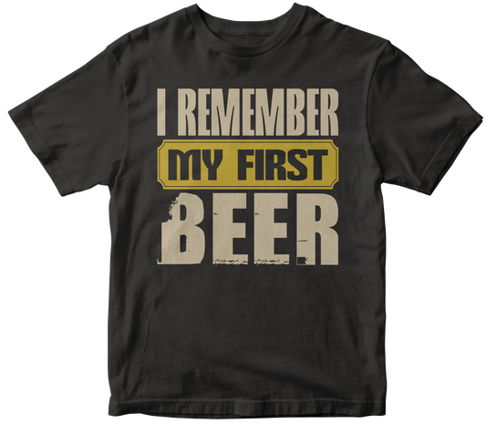 I remember my first beer