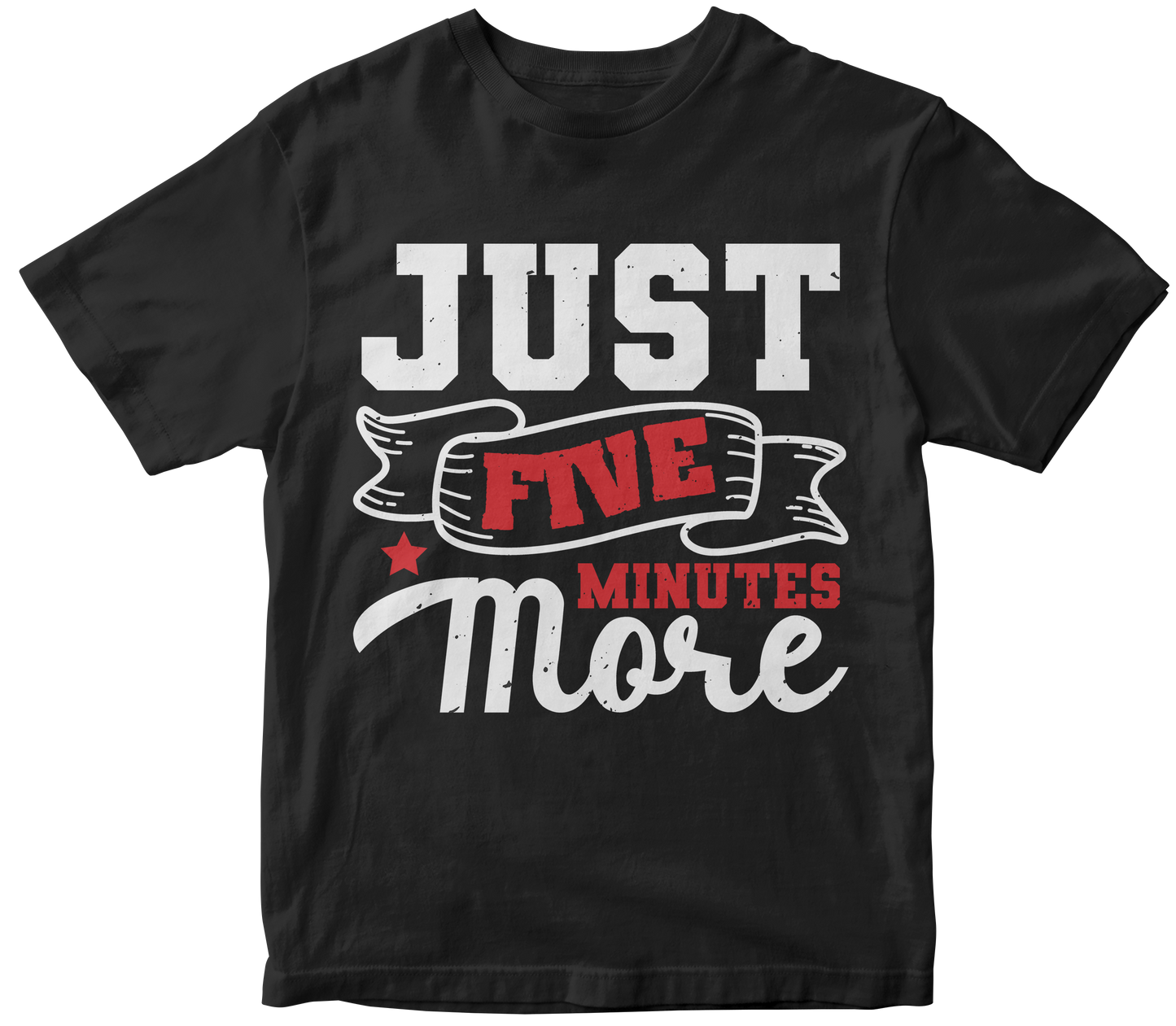 Just Five Minutes More