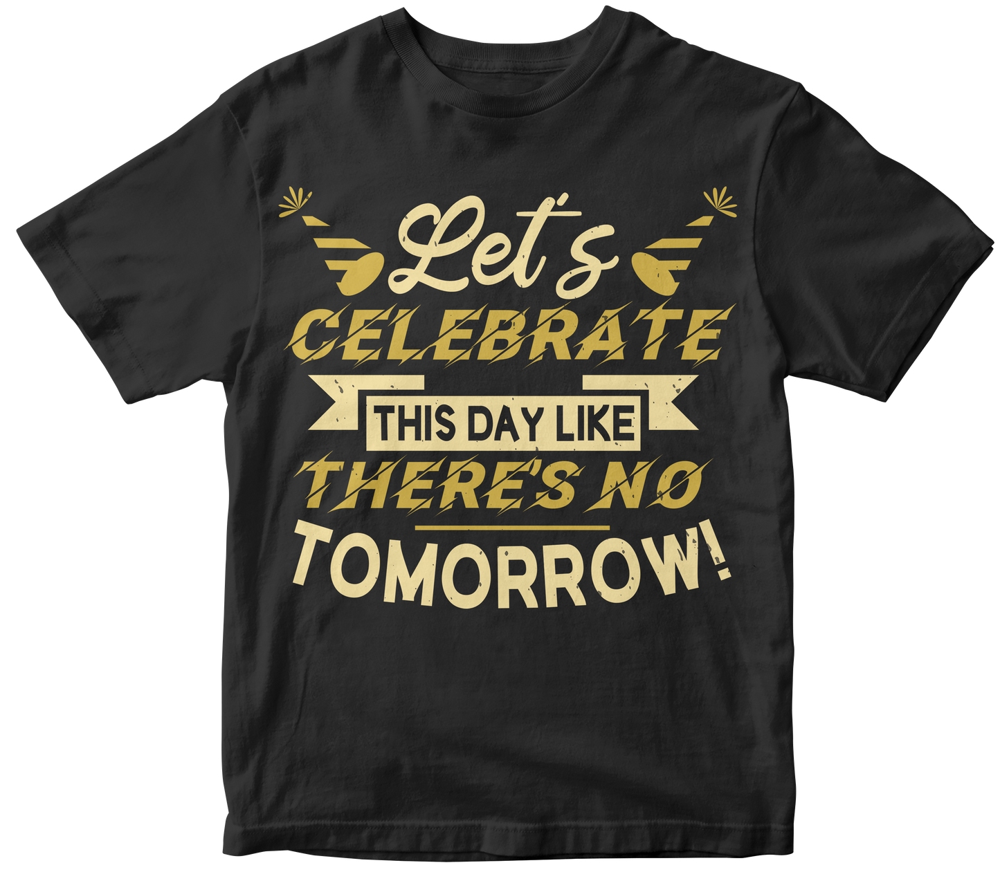 Let’s celebrate this day like