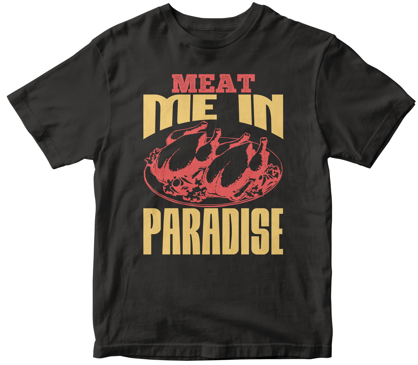 MEAT ME IN PARADISE