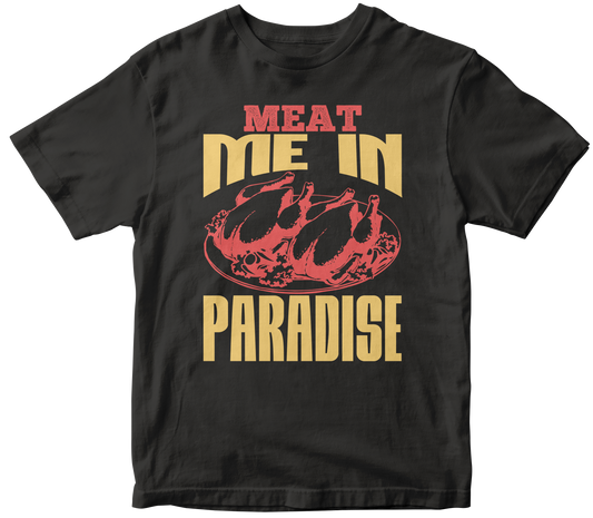 MEAT ME IN PARADISE