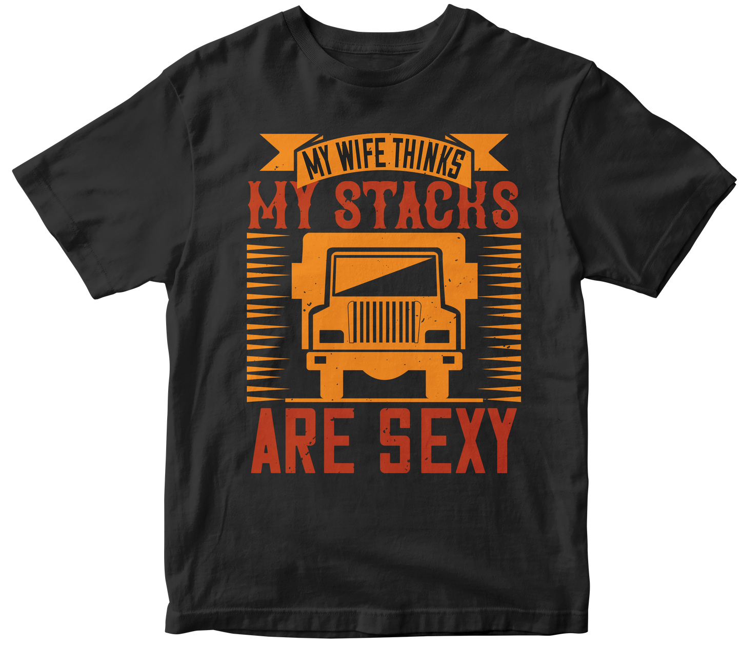 My Wife Thinks My Stacks Are Sexy