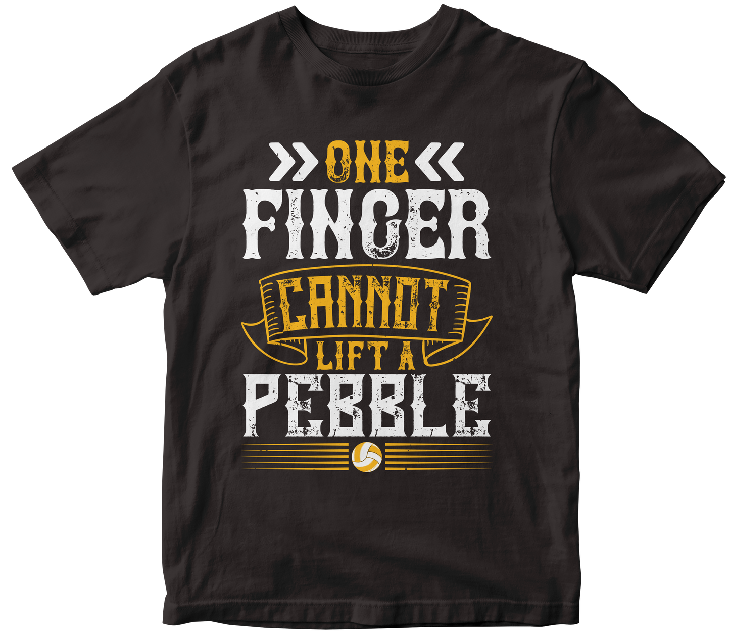 ONE FINGER CANNOT LIFT A PEBBLE