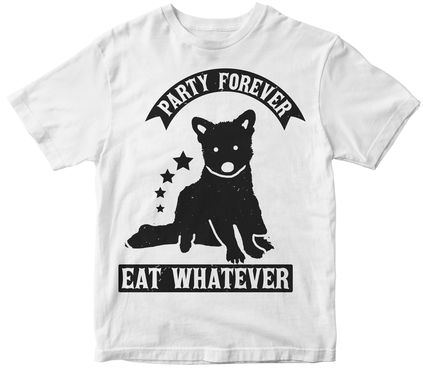 Party Forever Eat Whatever