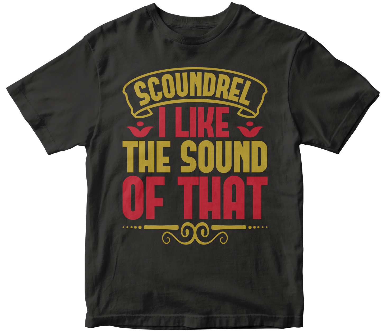 Scoundrel I like the sound of that