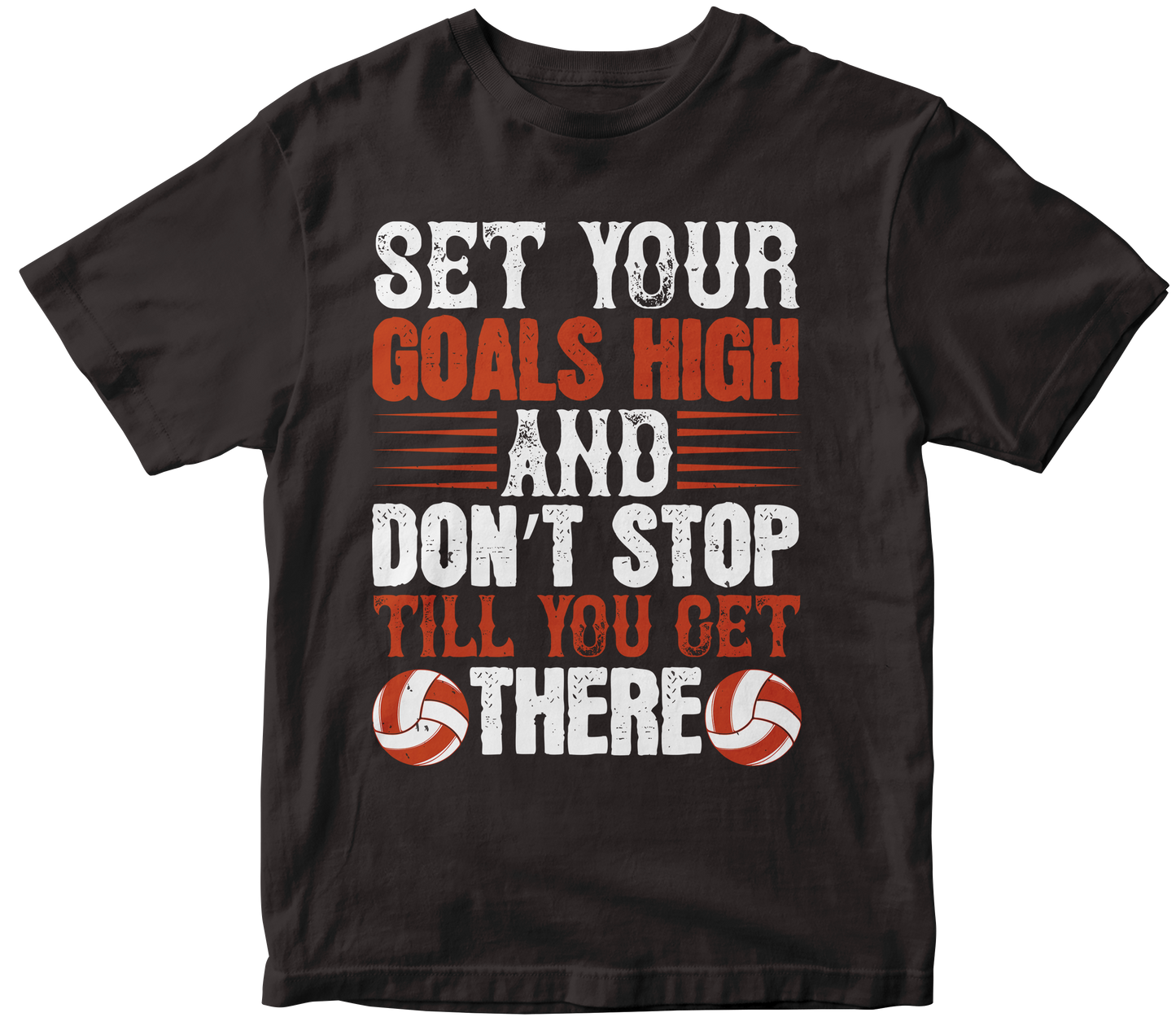 SET YOR GOAL HIGH
