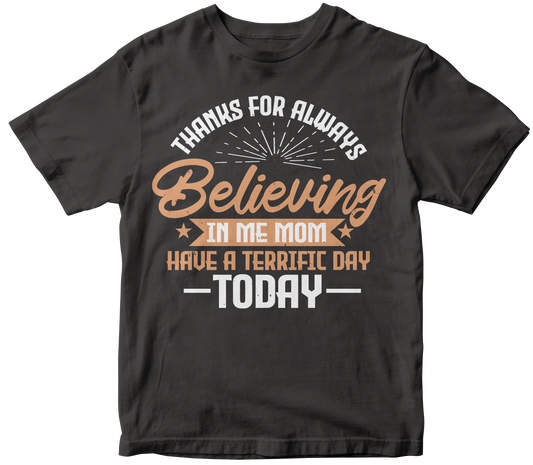 Thanks for always believing in me