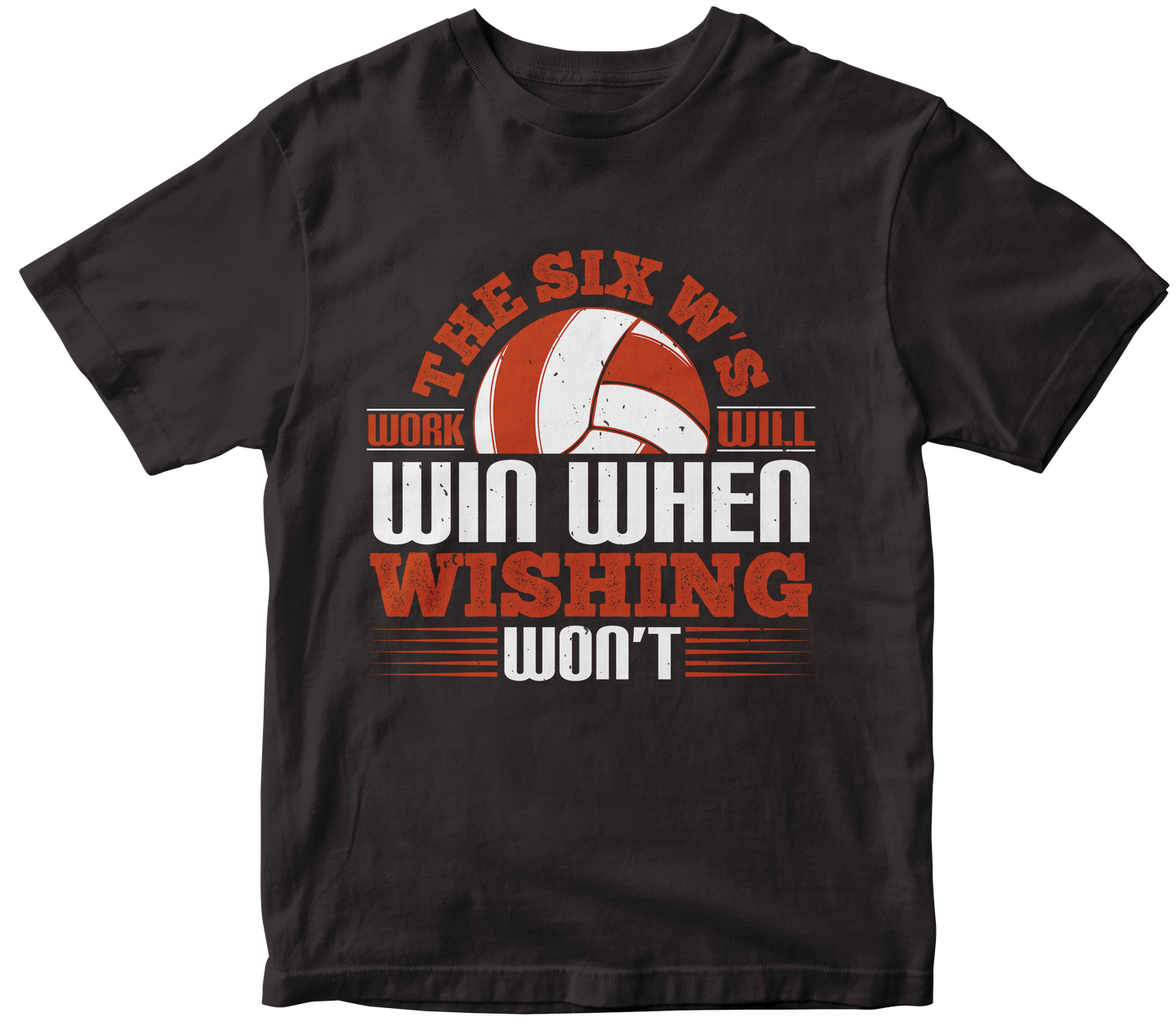 WIN WHEN WISHING WON'T