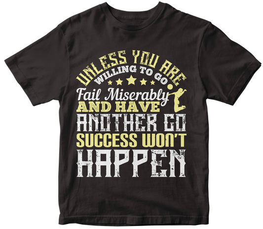 UNLESS YOU ARE WILLING TO GO