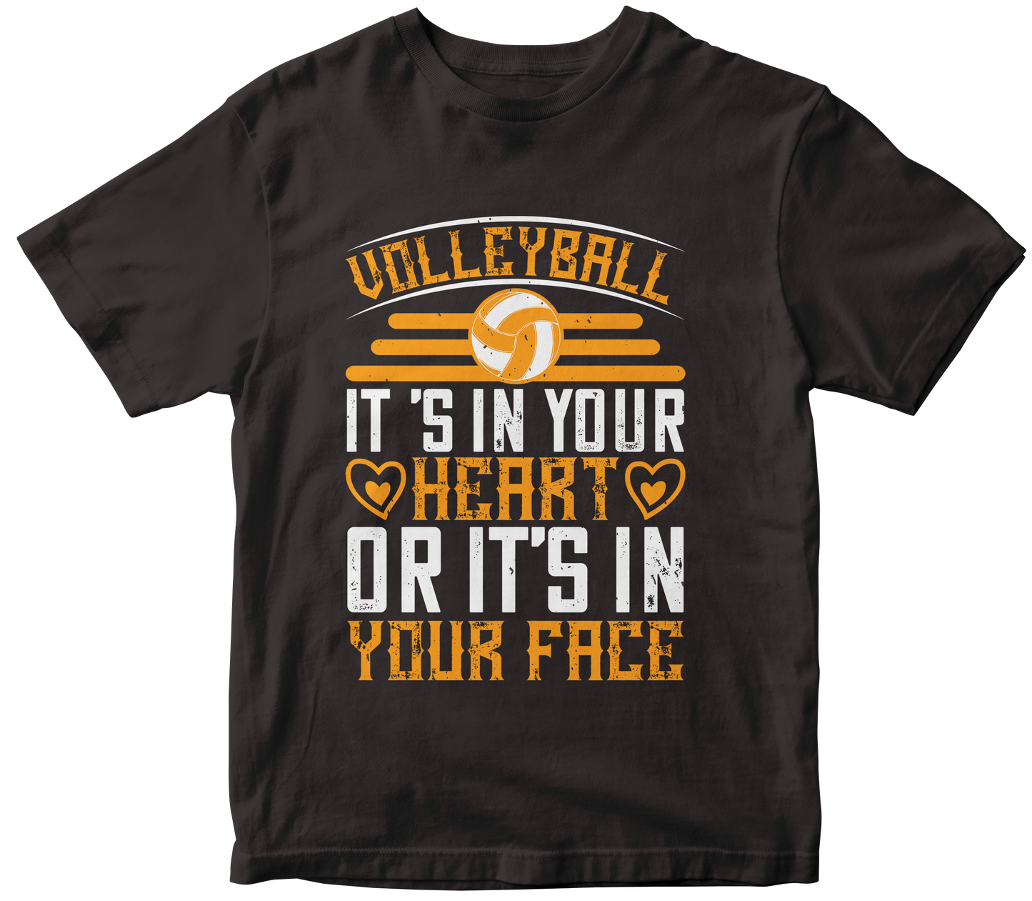 VOLLEYBALL IT'S IN YOUR OR IT'S IN YOUR FACE