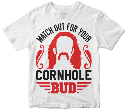 Watch Out for Your Cornhole Bud