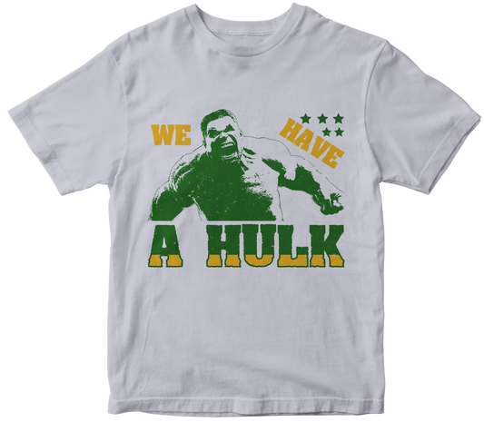 WE HAVE A HULK