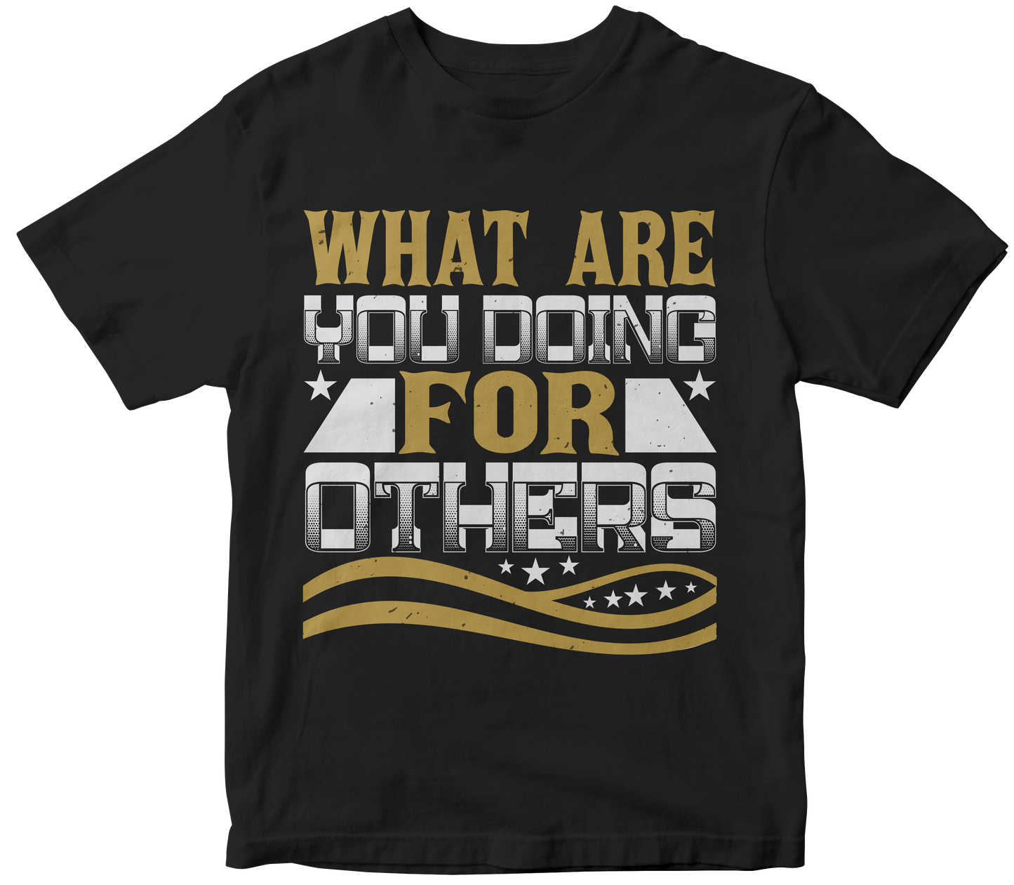 What are you doing for others