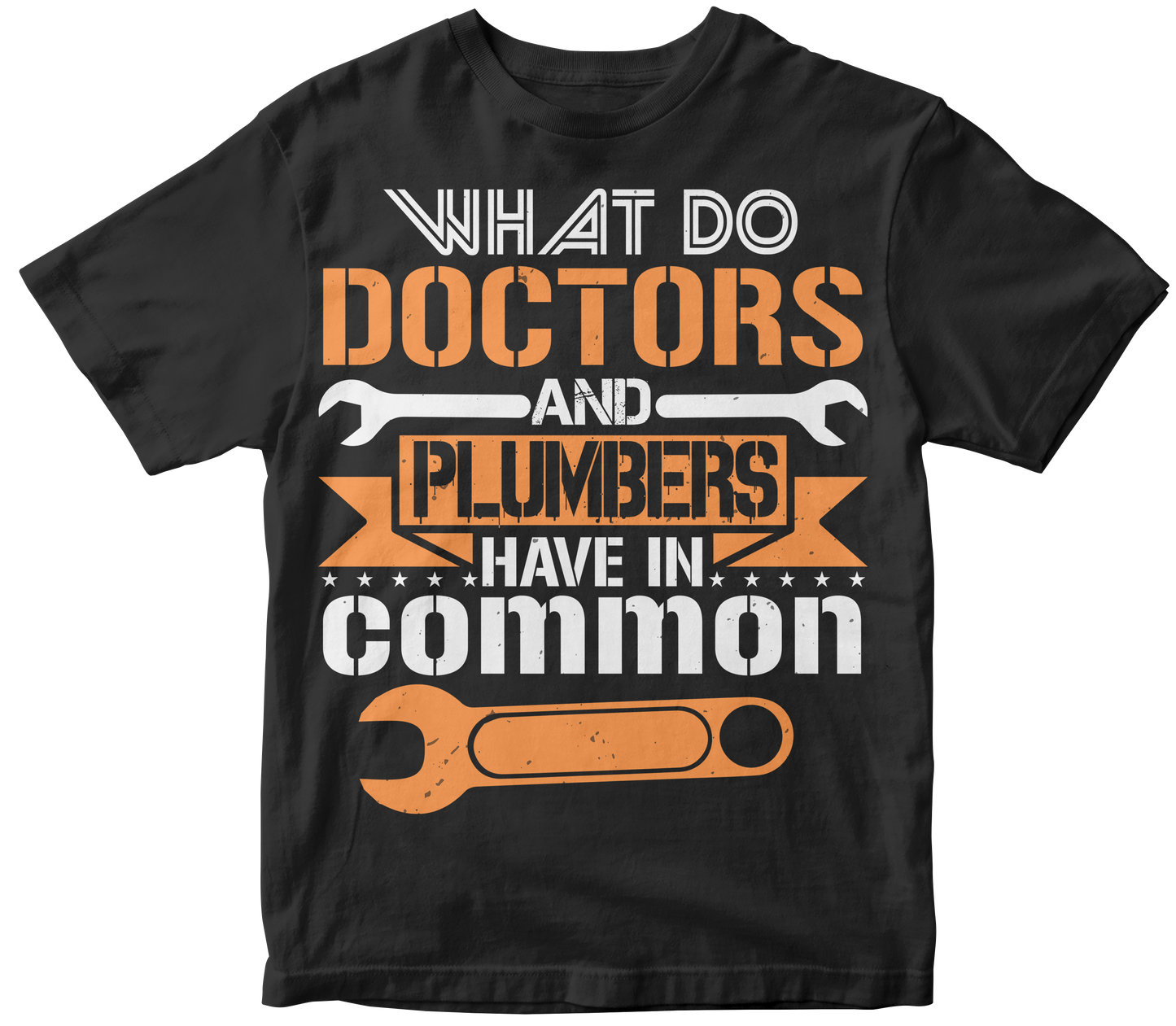What do doctors and plumbers have in common