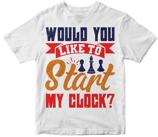 Would you like to start my clock