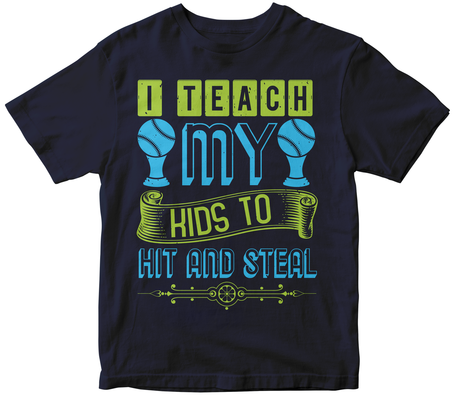 I teach my
