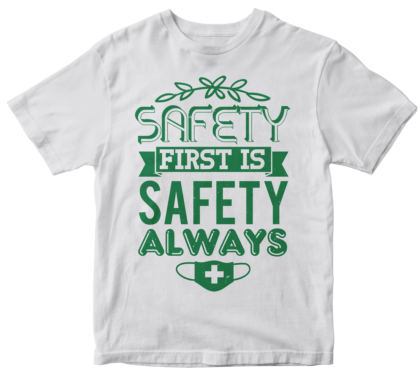 Safety First is Safety Always