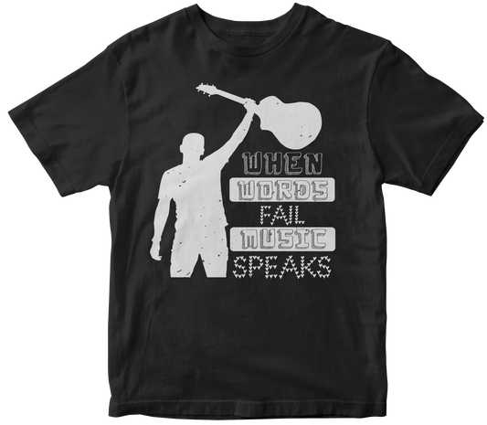 When Words Fail Music